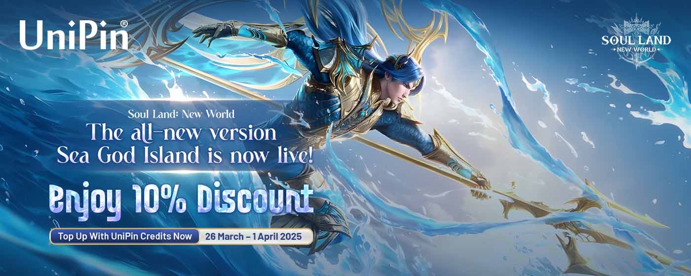 🔥 Break the waves with Soul Land: New World and enjoy exciting discount!